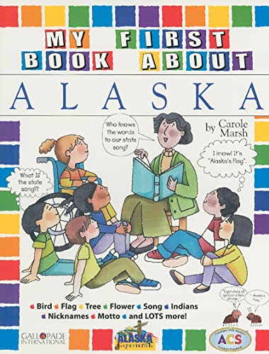 Stock image for My First Book about Alaska for sale by Better World Books