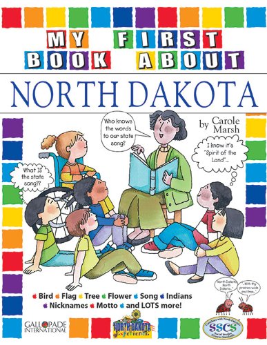 My First Book about North Dakota! (The North Dakota Experience) (9780793398942) by Marsh, Carole