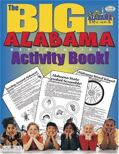 The Big Alabama Activity Book! (The Alabama Experience) (9780793399345) by Marsh, Carole