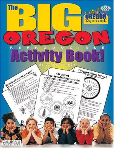 The Big Oregon Reproducible (The Oregon Experience) (9780793399536) by Marsh, Carole; Zimmer, Kathy