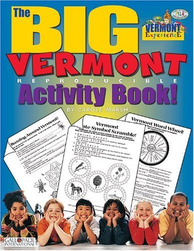 The Big Vermont Activity Book! (The Vermont Experience) (9780793399598) by Marsh, Carole