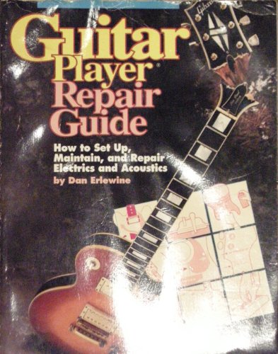 Imagen de archivo de Guitar Player Repair Guide a la venta por Blue Vase Books