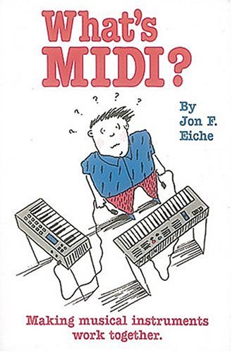Beispielbild fr What's MIDI? zum Verkauf von Robinson Street Books, IOBA