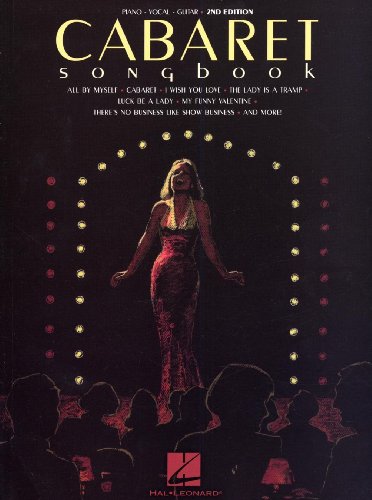 Cabaret Songbook: Piano, Vocal, Guitar Music Series