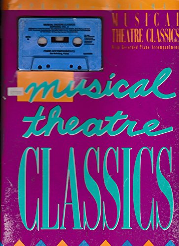 Musical Theatre Classics Soprano/Book and Cassette (9780793500925) by Sue Malmberg