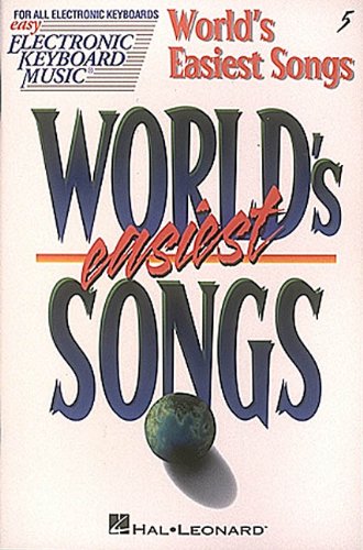 Imagen de archivo de World's Easiest Songs: Easy Electronic Keyboard Music Vol. 5 a la venta por ThriftBooks-Dallas