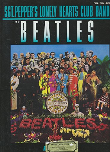 The Beatles: Sgt Peppers Lonely Hearts Club Band -For Piano, Voice & Guitar- - The Beatles