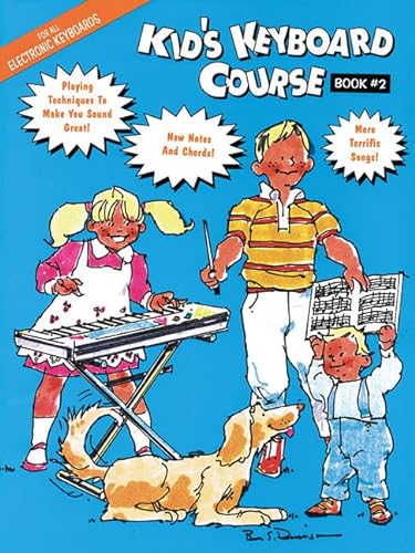Stock image for Kid's Keyboard Course, Book 2 for sale by Brit Books