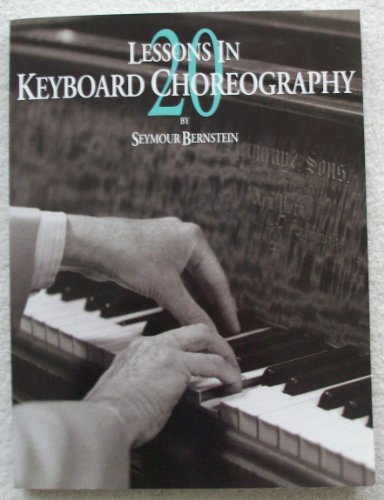 9780793503728: 20 Lessons in Keyboard Choreography