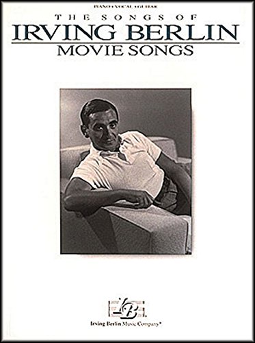 Beispielbild fr Irving Berlin - Movie Songs zum Verkauf von ThriftBooks-Dallas