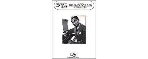 Imagen de archivo de The Irving Berlin Collection: E-Z Play Today Volume 306 a la venta por ThriftBooks-Atlanta