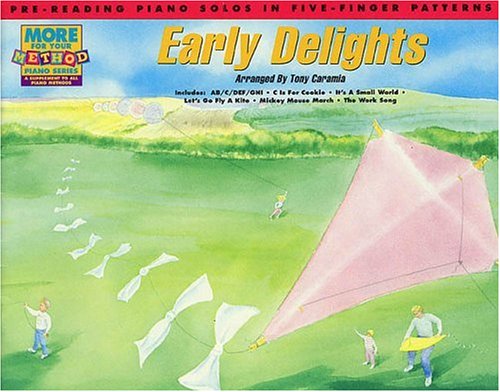 9780793505920: Early Delights Pre-Reading: Pre-Reading Piano Solos in Five-Finger Patterns