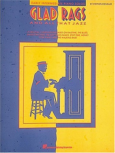 Beispielbild fr Glad Rags and All That Jazz: 8 original compositions based on ragtime, the blues, shuffle rhythms. the soft shoe dance, stop time, honky tonk piano and the walking bass: Early Intermediate Piano Solos zum Verkauf von THE OLD LIBRARY SHOP