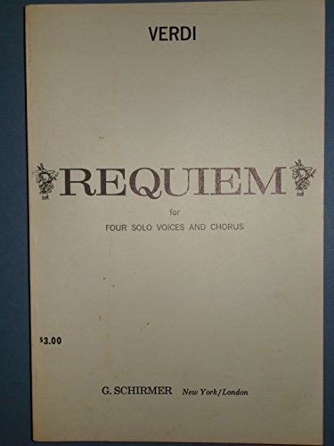 Requiem to the Memory of Alessandro Manzoni-for Four Solo Voices and Chorus (9780793506880) by Giuseppe Verdi