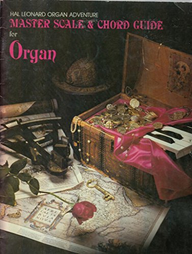 Stock image for MASTER SCALE AND CHORD GUIDE FOR ORGAN ADVENTURE for sale by Aaron Books