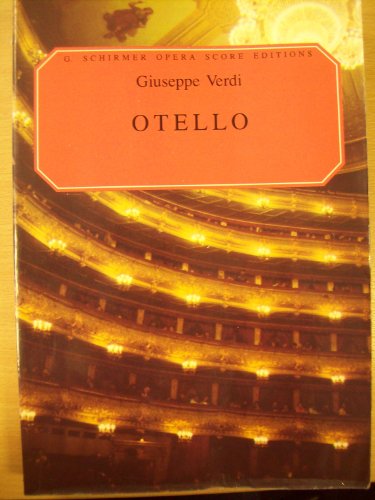 Stock image for Otello: Vocal Score (G. Schirmer Opera Score Editions) for sale by Patrico Books