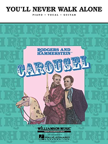 Beispielbild fr YOU'LL NEVER WALK ALONE FROM CAROUSEL P/V/G Format: Softcover zum Verkauf von INDOO