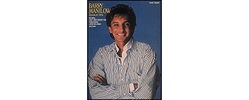 Stock image for Barry Manilow Greatest Hits - Easy Piano for sale by Half Price Books Inc.