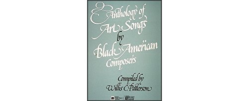Stock image for Anthology of Art Songs by Black American Composers for sale by Blackwell's