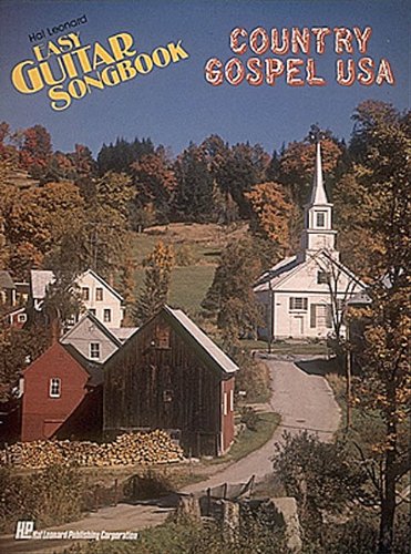 Country Gospel U.S.A.: Easy Guitar (9780793508990) by Hal Leonard Corp.