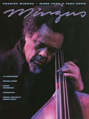 Charles Mingus - More Than a Fake Book - Charles Mingus