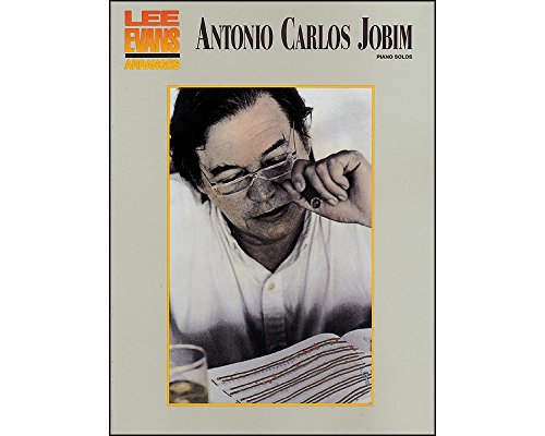 Antonio Carlos Jobim Piano Solos (9780793511327) by Jobim, Antonio Carlos; Evans, Lee