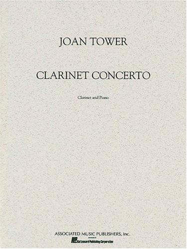 9780793511624: Joan tower: clarinet concerto