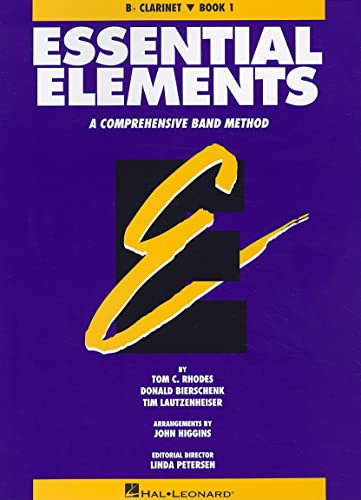 Beispielbild fr Essential Elements: A Comprehensive Band Method - Bb Clarinet zum Verkauf von SecondSale