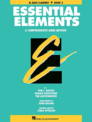 Stock image for Essential Elements Book 2 - BB Bass Clarinet for sale by GreatBookPrices