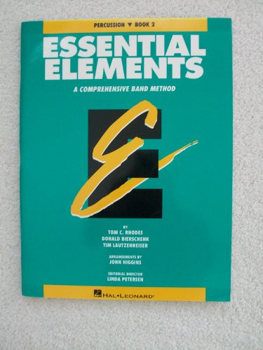 ESSENTIAL ELEMENTS BOOK 2 - ORIGINAL SERIES (AQUA) PERCUSSION BOOK (9780793512836) by Various