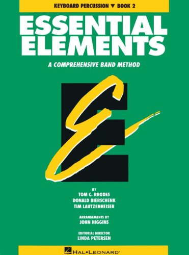 Imagen de archivo de Essential Elements Book 2 - Keyboard Percussion a la venta por ThriftBooks-Atlanta