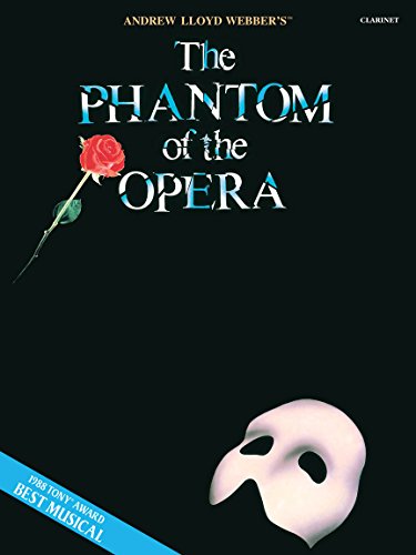 9780793513130: The phantom of the opera clarinette: Solos for Clarinet
