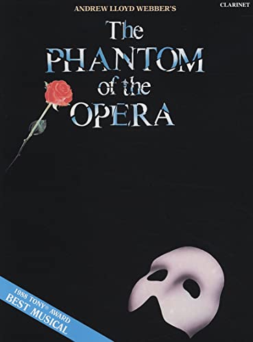 Stock image for The Phantom of the Opera: Clarinet for sale by The Book Cellar, LLC