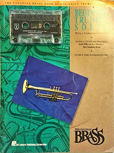 9780793513727: Canadian Brass Book Of Beginning Trumpet Solos Cassette Pkg See 841141