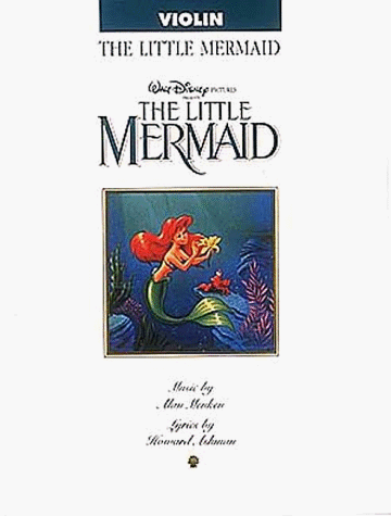 The Little Mermaid: Violin (9780793513864) by [???]