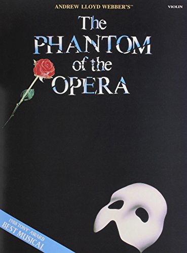 Stock image for PHANTOM OF THE OPERA THE VIOLIN for sale by SecondSale