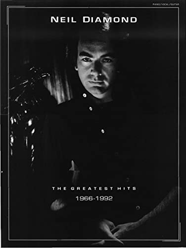 Stock image for Neil Diamond - The Greatest Hits 1966-1992 (Piano/Vocal/Guitar Artist Songbook) for sale by Books From California