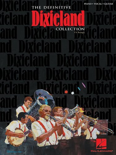 The Definitive Dixieland Collection (Definitive Collections)