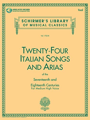 9780793515134: 24 italian songs & arias - medium high voice - recueil + enregistrement(s) en ligne: Medium High Voice - Book with Online Audio (Schirmer's Library of Musical Classics)