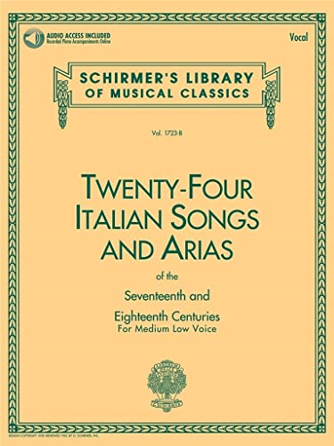 9780793515141: 24 italian songs & arias - medium low voice - recueil + enregistrement(s) en ligne: For Medium Low Voice (Schirmer's Library of Musical Classics)