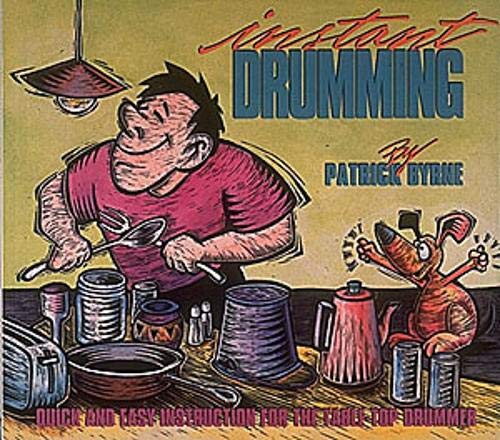 Instant Drumming (9780793515585) by Byrne, Patrick