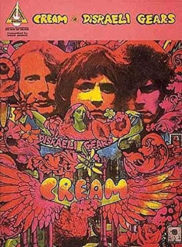 Cream - Disraeli Gears (9780793516476) by [???]