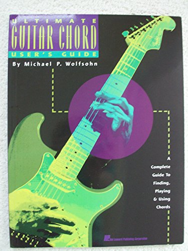 Stock image for Ultimate Guitar Chord User's Guide for sale by Gulf Coast Books