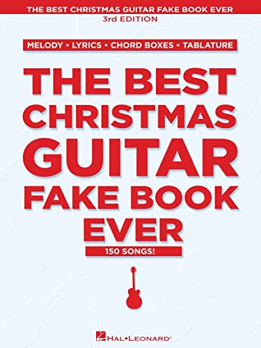 Stock image for The Best Christmas Guitar Fake Book Ever (Fake Books) for sale by Goodwill of Colorado