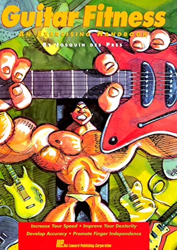 Guitar Fitness - An Exercising Handbook