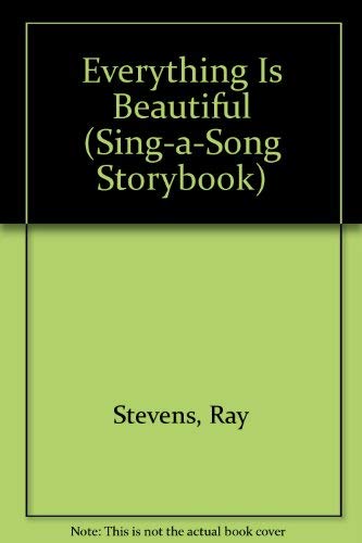 9780793518562: Everything Is Beautiful Sing A Song Storybooks