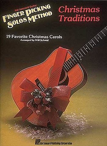 Stock image for The Christmas Traditions: Hal Leonard Guitar Finger Picking Solos Method for sale by Save With Sam