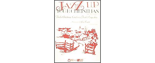 Beispielbild fr Jazz Up Your Christmas At The Piano zum Verkauf von Goodwill