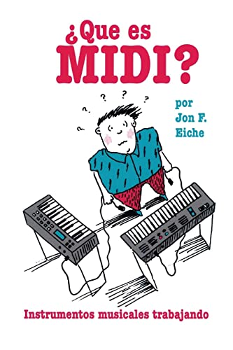 9780793519125: What's MIDI?/Que Es MIDI? (Technical Reference)