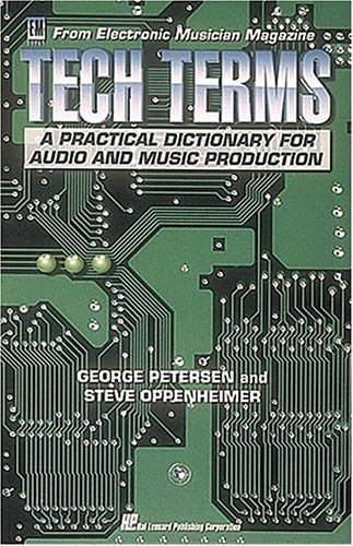 Imagen de archivo de Electronic Musician's Tech Terms (From Electronic Musician Magazine) a la venta por HPB Inc.